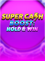 Super Cash Boost Hold & Win-bg