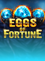 Eggs Of Fortune